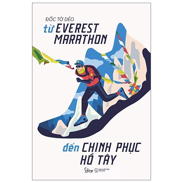 Từ Everest Marathon Đến Chinh Phục Hồ Tây