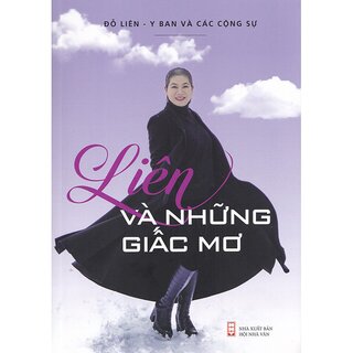 Liên Và Những Giấc Mơ