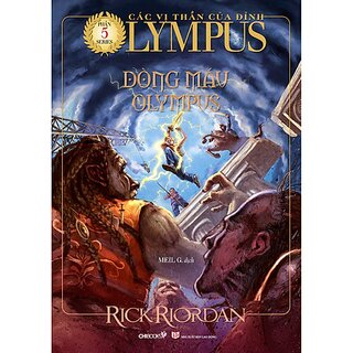 Dòng Máu Olympus - Phần 5 Series Các Vị Thần Của Đỉnh Olympus
