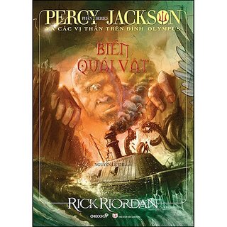 Biển Quái Vật - Phần 2 Series Percy Jackson Và Các Vị Thần Trên Đỉnh Olympus