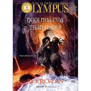Các Vị Thần Của Đỉnh Olympus - Phần 4: Ngôi Nhà Của Thần Hades