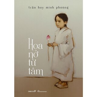 Hoa Nở Từ Tâm