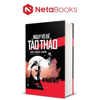 Ngụy Võ Đế Tào Tháo (Bìa Cứng)