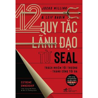 12 Quy Tắc Lãnh Đạo Từ SEAL