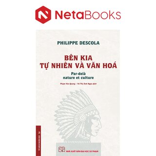 Bên Kia Tự Nhiên Và Văn Hoá
