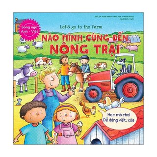 Let’S Go To The Farm - Nào Mình Cùng Đến Nông Trại (Song Ngữ Anh - Việt)