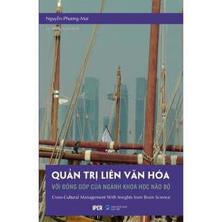 Quản Trị Liên Văn Hóa Với Đóng Góp Của Ngành Khoa Học Não Bộ