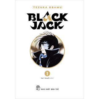 Black Jack - Tập 1 (Bản đặc biêt)