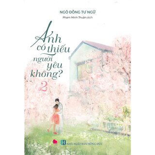 Anh Có Thiếu Người Yêu Không? - Tập 2