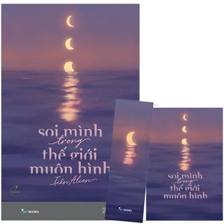 Soi Mình Trong Thế Giới Muôn Hình (Tặng Kèm Bookmark + Sổ Tay)