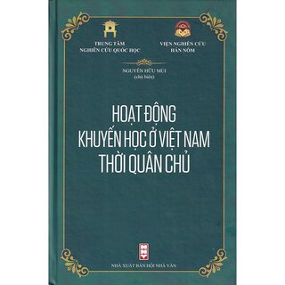 Hoạt Động Khuyến Học Ở Việt Nam Thời Quân Chủ