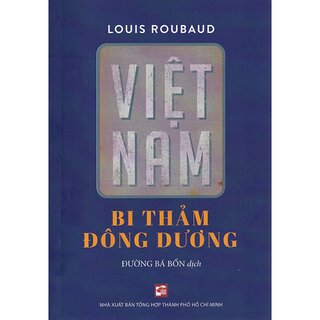 Việt Nam Bi Thảm Đông Dương