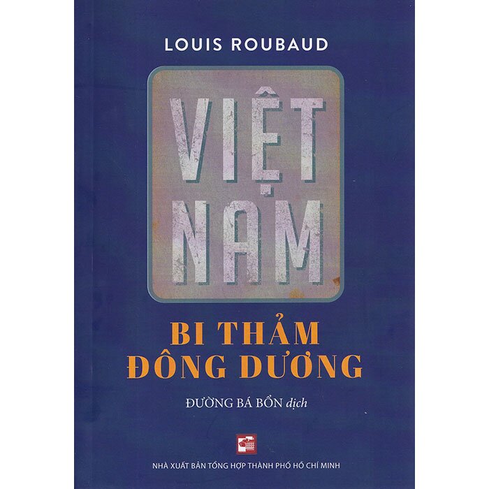 Việt Nam Bi Thảm Đông Dương