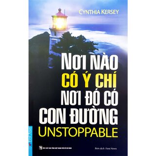 Nơi Nào Có Ý Chí - Nơi Đó Có Con Đường