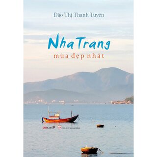 Nha Trang Mùa Đẹp Nhất