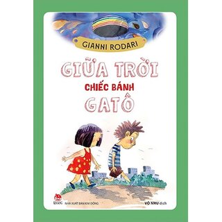 Giữa Trời Chiếc Bánh Gatô