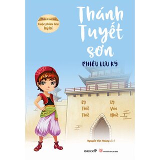 Cuộc Phiêu Lưu Kỳ Bí - Phần 2: Thánh Tuyết Sơn Phiêu Lưu Ký