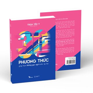 30 Phương Thức Giúp Bạn Không Gục Ngã Trước Áp Lực