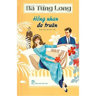 Hồng Nhan Đa Truân - Bà Tùng Long