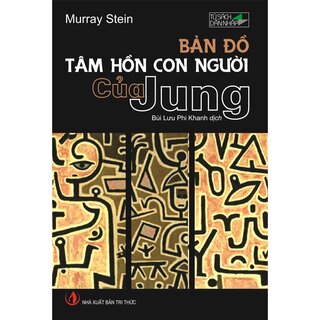 Bản Đồ Tâm Hồn Con Người Của Jung