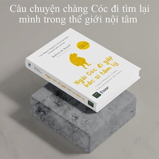 Ngài Cóc Đi Gặp Bác Sĩ Tâm Lý (Bìa Cứng)