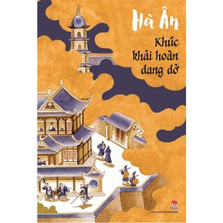 Khúc Khải Hoàn Dang Dở