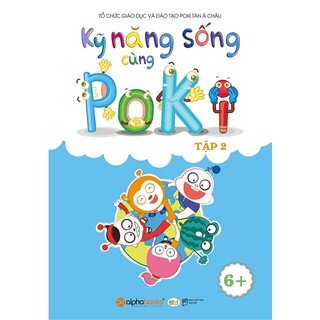 Kỹ Năng Sống Cùng Poki (6+) - Tập 2