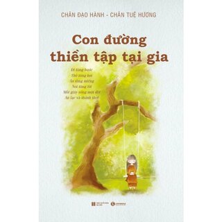 Con Đường Thiền Tập Cho Người Tại Gia