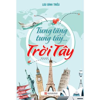 Tung Tăng Tung Tẩy - Trời Tây