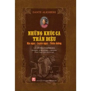 Những Khúc Ca Thần Diệu (Địa Ngục - Luyện Ngục - Thiên Đường)