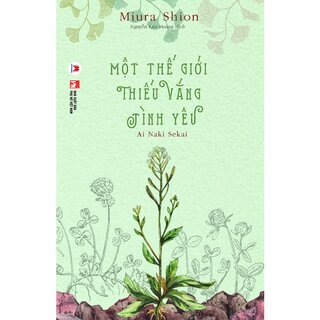 Một Thế Giới Thiếu Vắng Tình Yêu