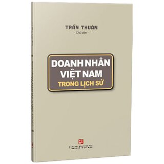Doanh Nhân Việt Nam Trong Lịch Sử