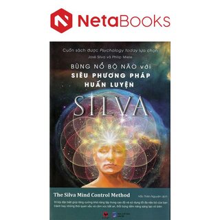 Bùng Nổ Bộ Não Với Siêu Phương Pháp Huấn Luyện Silva