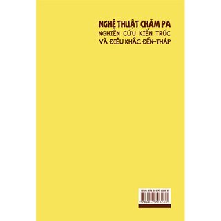 Nghệ Thuật Chăm Pa Nghiên Cứu Kiến Trúc Và Điêu Khắc Đền Tháp (Bìa cứng)