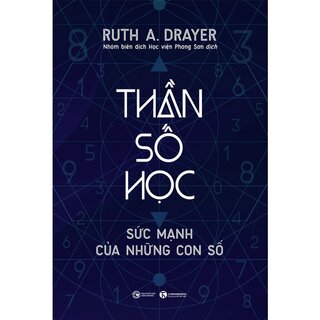 Thần Số Học: Sức Mạnh Của Những Con Số