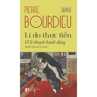Lí Do Thực Tiễn - Về Lý Thuyết Hành Động