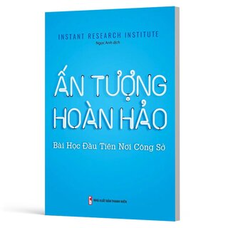 Ấn Tượng Hoàn Hảo - Bài Học Đầu Tiên Nơi Công Sở