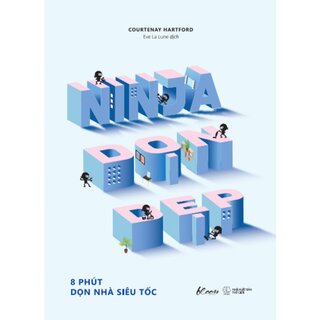 Ninja Dọn Dẹp - 8 Phút Dọn Nhà Siêu Tốc