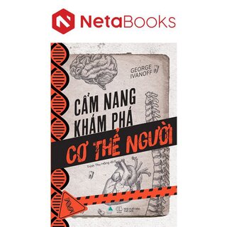 Cẩm Nang Khám Phá Cơ Thể Người