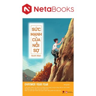 Sức Mạnh Của Nỗi Sợ