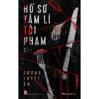 Hồ Sơ Tâm Lí Tội Phạm - Tập 2