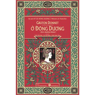 Ở Đông Dương - En Indochine