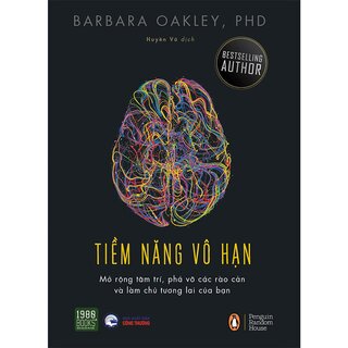 Tiềm Năng Vô Hạn - Mở Rộng Tâm Trí, Phá Vỡ Các Rào Cản Và Làm Chủ Tương Lai Của Bạn