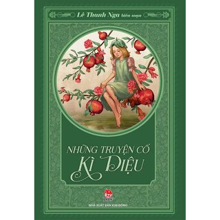 Những Truyện Cổ Kỳ Diệu