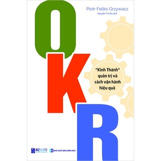 OKR: Kinh Thánh quản trị và cách vận hành hiệu quả