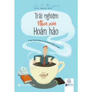 Trải Nghiệm Nhân Viên Hoàn Hảo