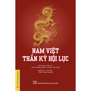 Nam Việt Thần Kỳ Hội Lục