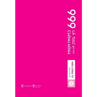 999 Lá Thư Gửi Cho Chính Mình - Phiên Bản Sổ Tay - Tập 1