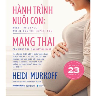 Hành Trình Nuôi Con: Mang Thai