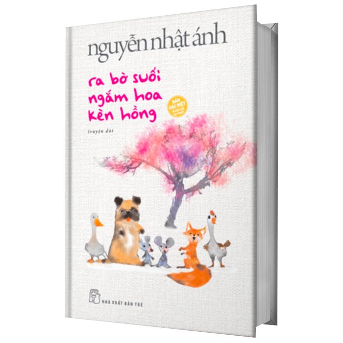 Ra Bờ Suối Ngắm Hoa Kèn Hồng (Bìa Cứng)